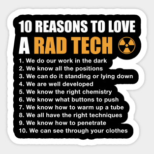 10 Reasons To Love A Rad Tech Sticker